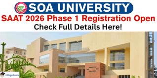 SOA University Begins SAAT 2026 Phase 1 Registration @soa.ac.in; Exam Dates to Be Announced Soon